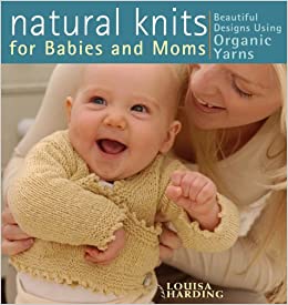 Natural Knits for Moms & Babies